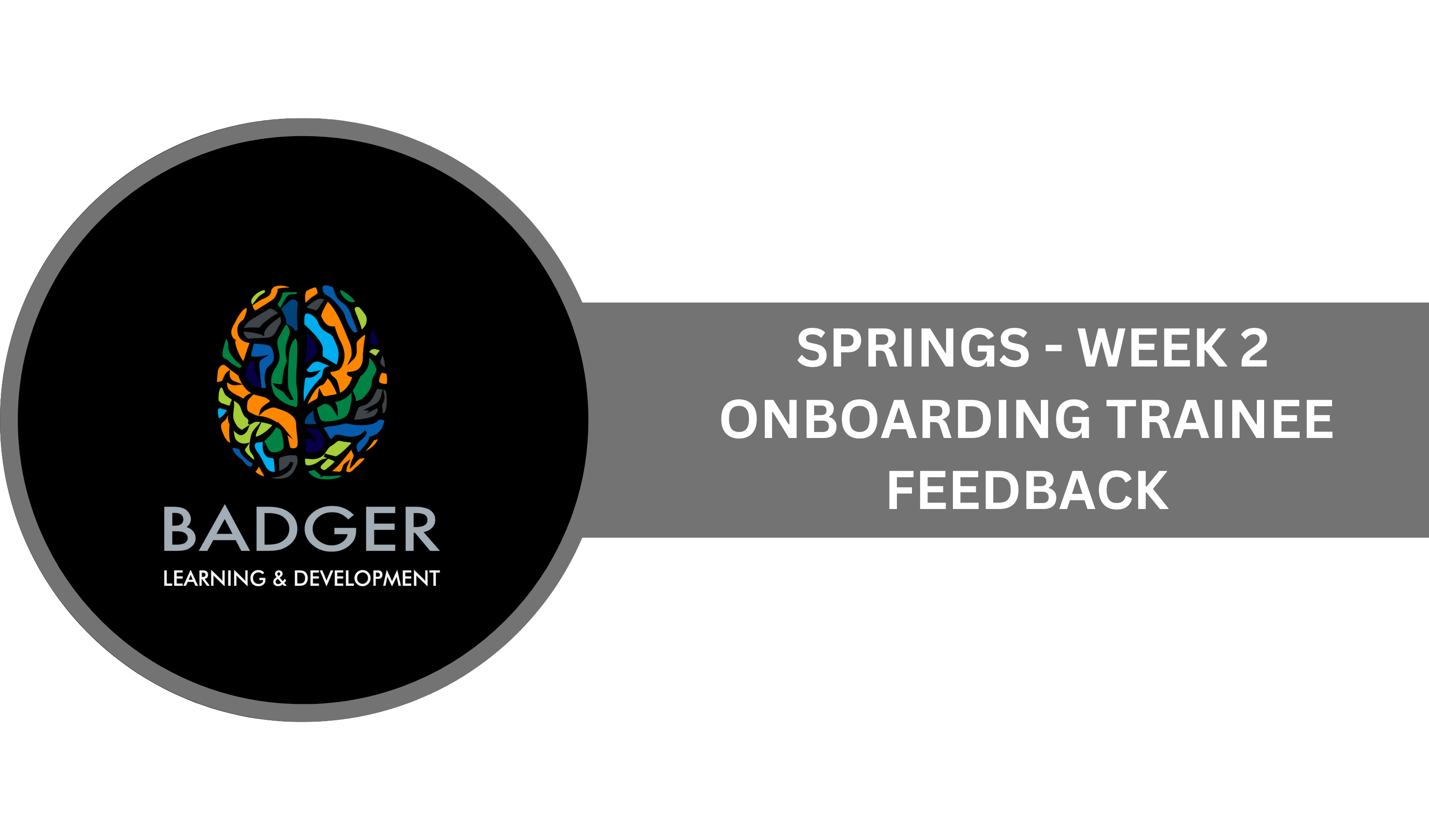 WEEK 2 - Onboarding Trainee Feedback 