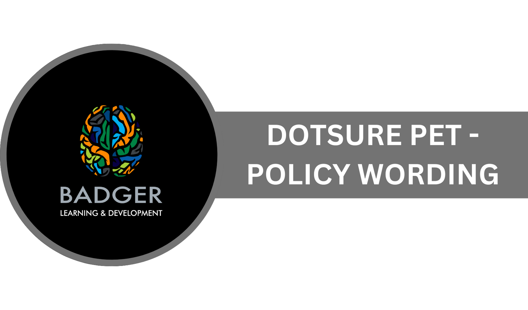 DOTSURE PET POLICY WORDING - 2025