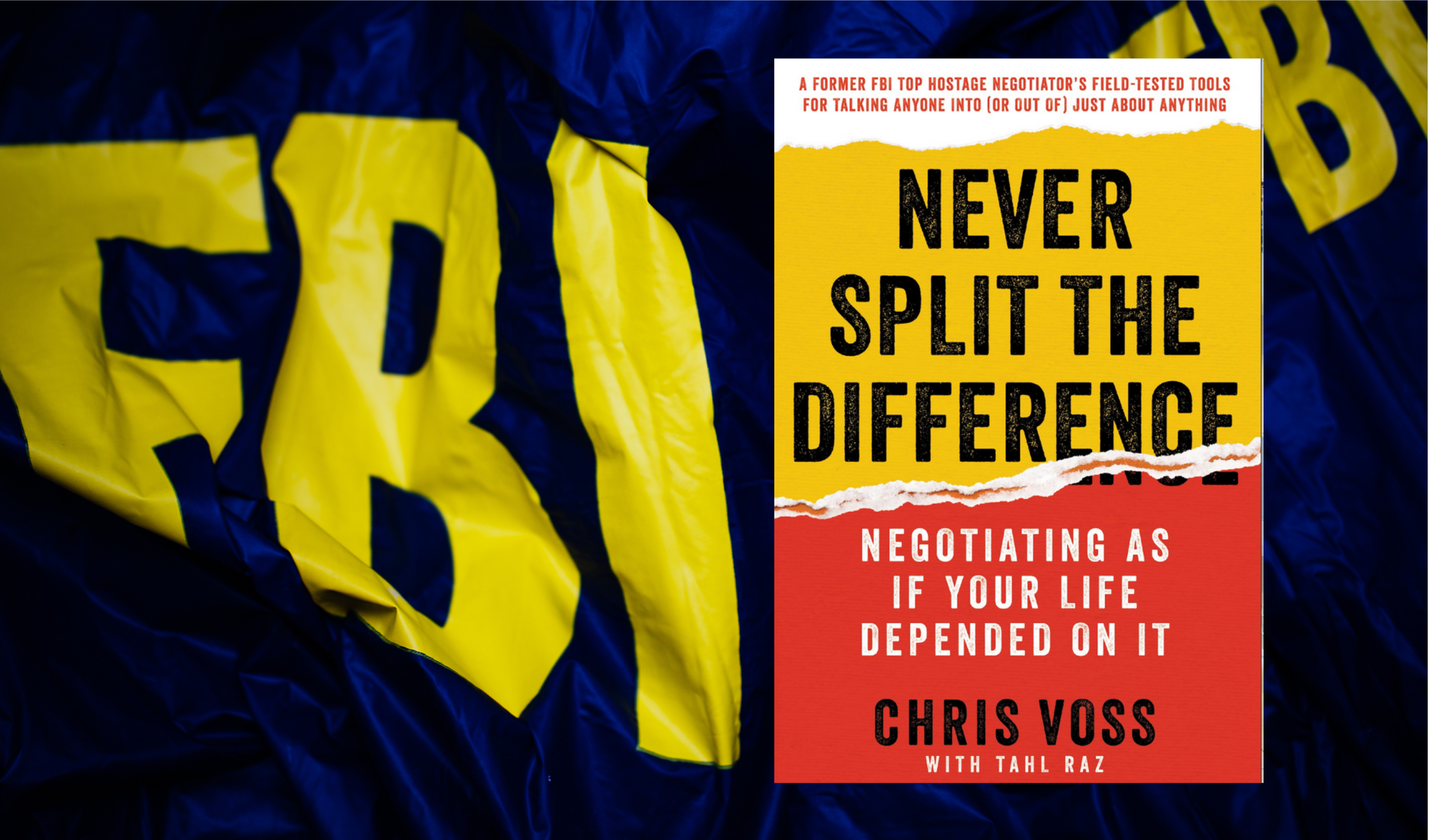 NEVER SPLIT THE DIFFERENCE