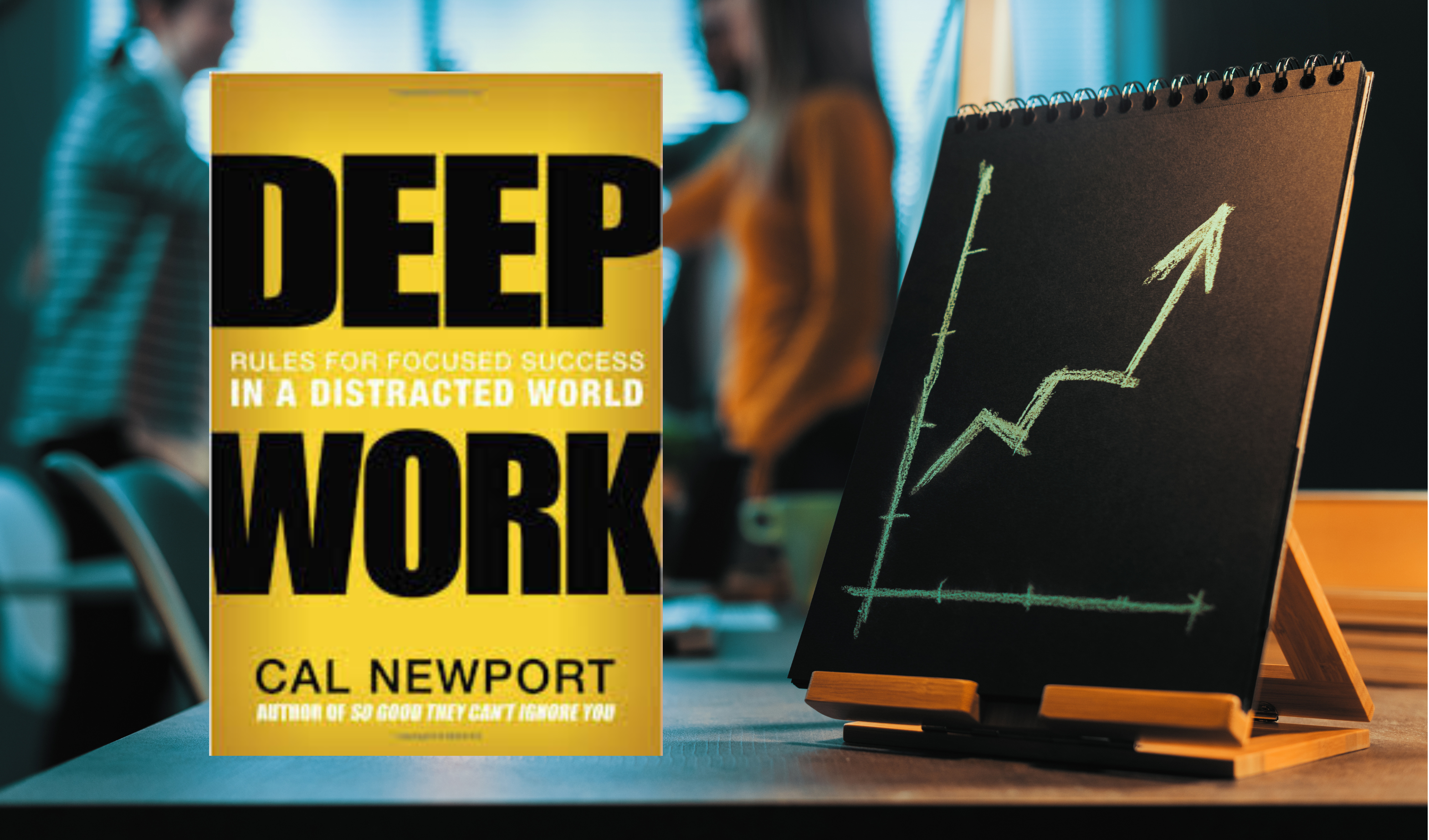 DEEP WORK
