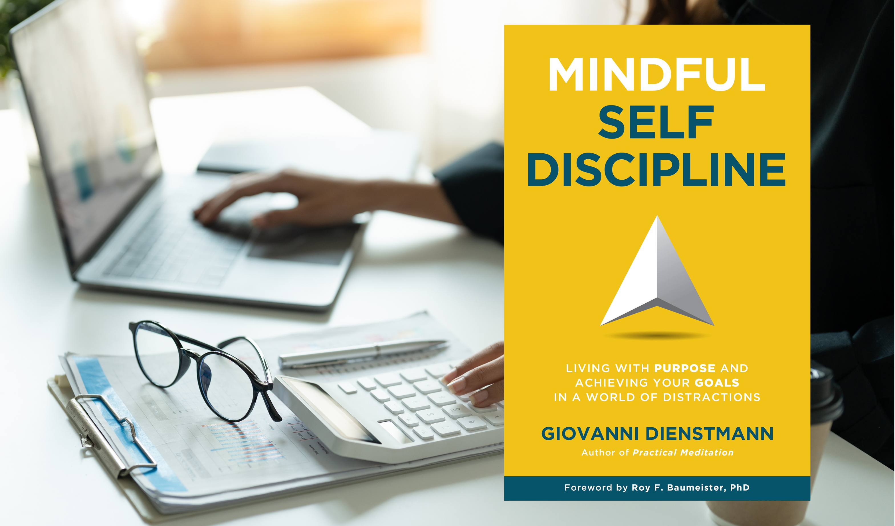 MINDFUL SELF DISCIPLINE 