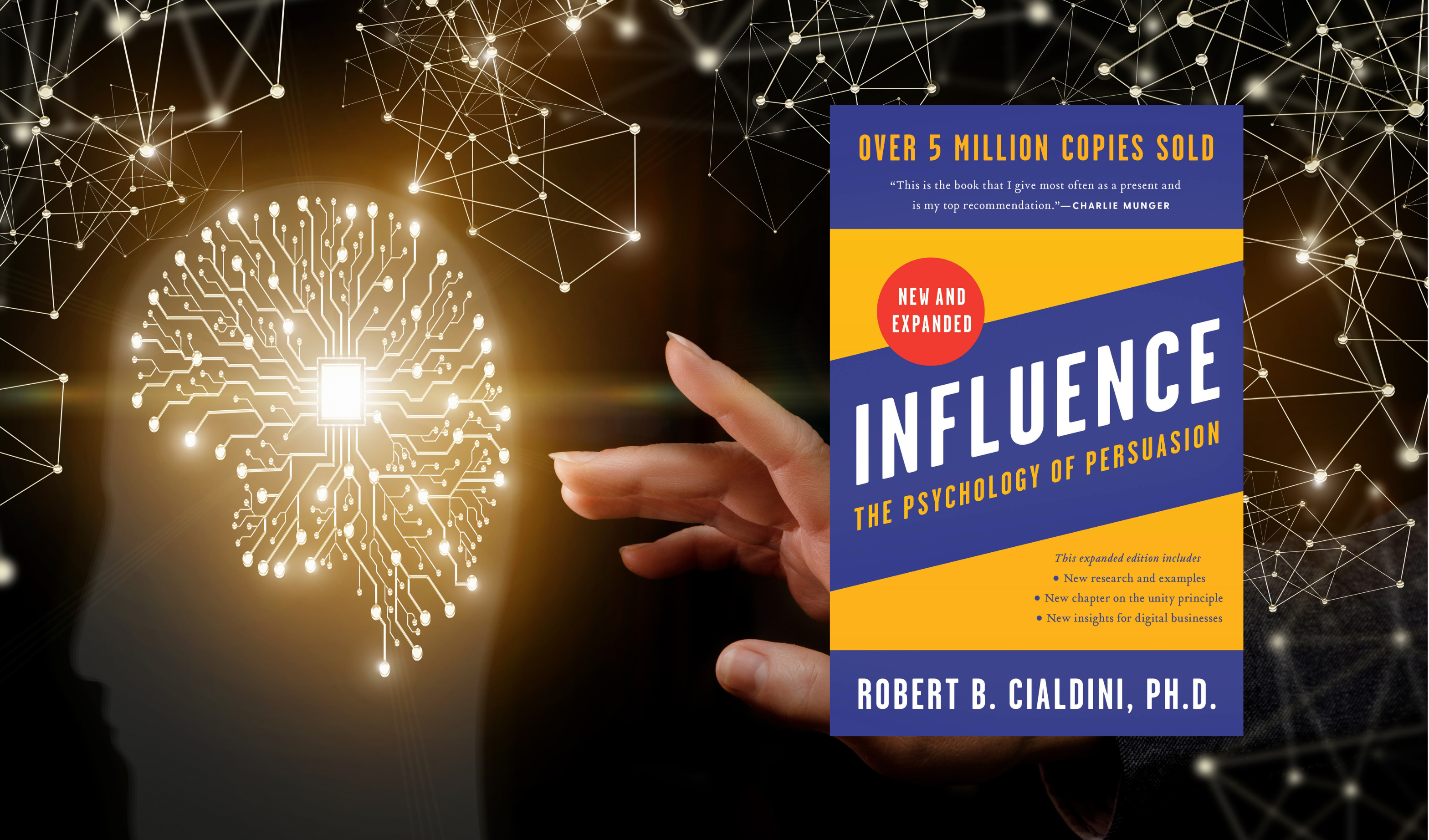 INFLUENCE:  THE PSYCHOLOGY OF PERSUASION