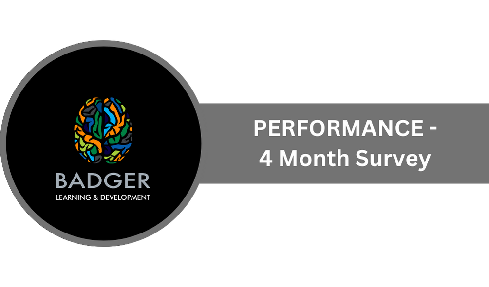 PERFORMANCE - 4 Month Survey