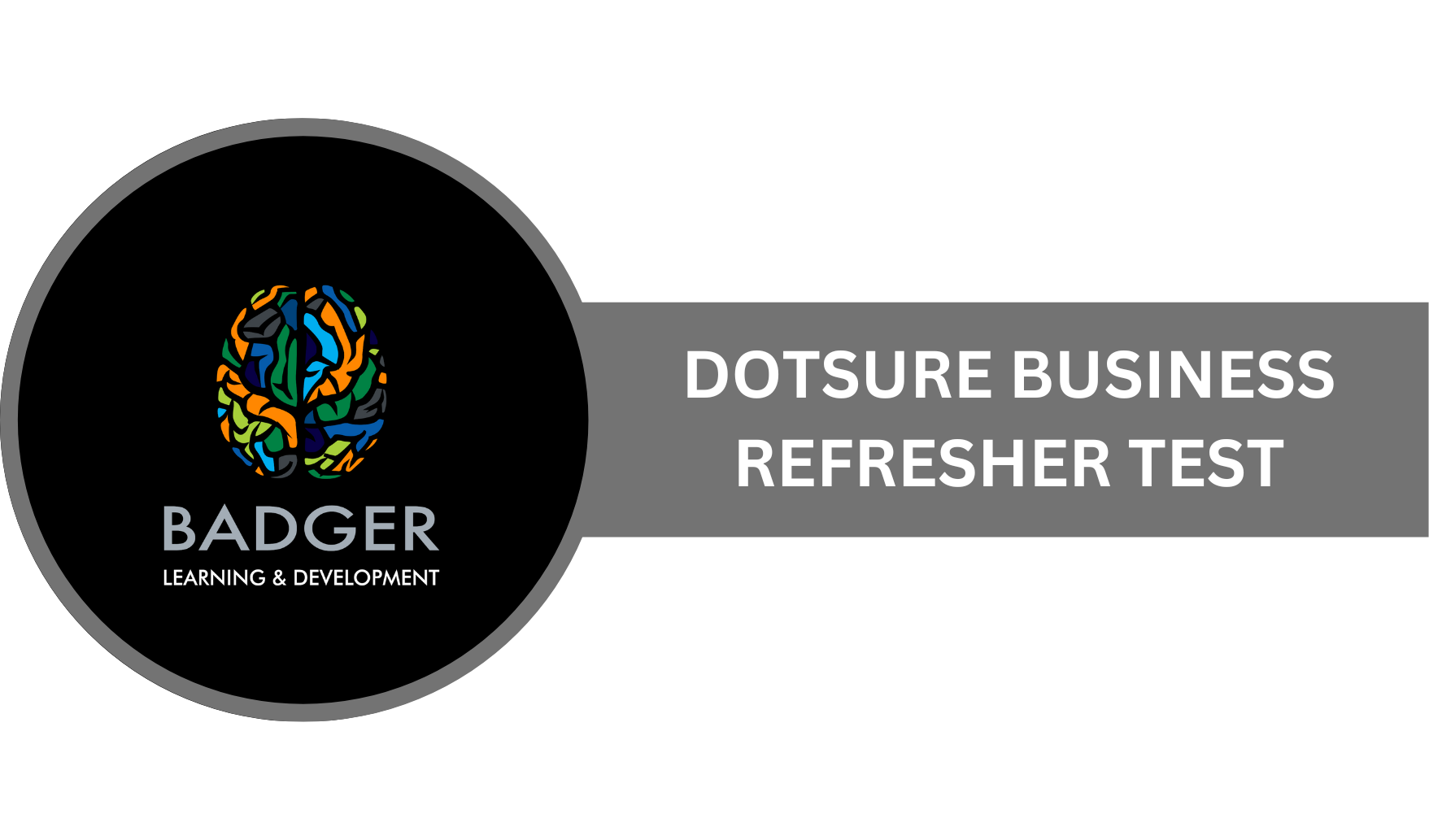 DOTSURE BUSINESS COVER - Refresher Test 