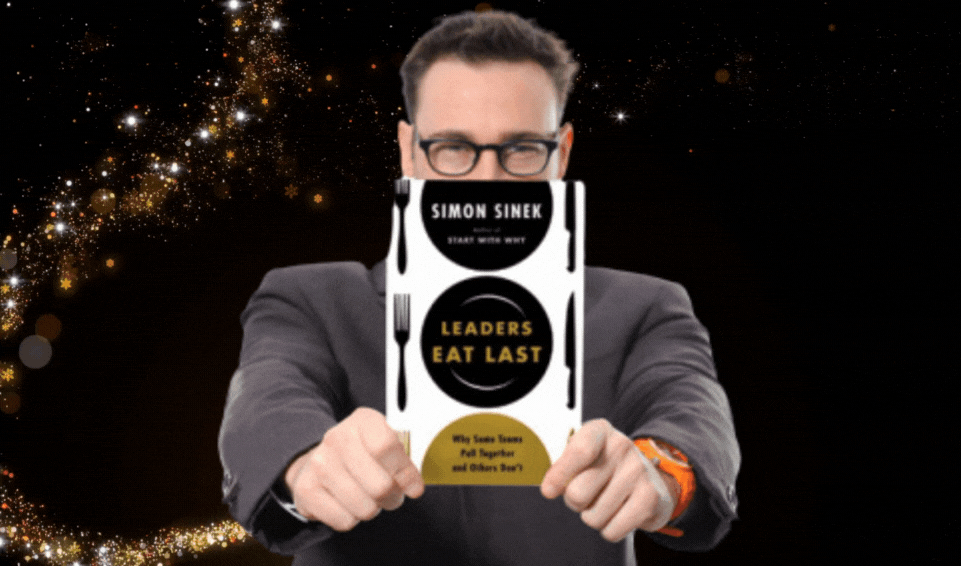 SIMON SINEK - WHY LEADERS EAT LAST 
